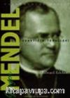 Gregor Mendel / Genetiğin Temelleri