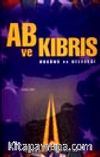 AB ve Kıbrıs Bugünü ve Geleceği