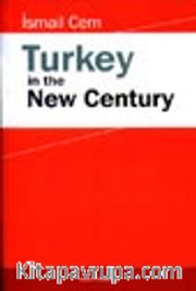 Turkey In The New Century