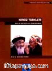 Kırgız Türkleri Sosyal Antropoloji Araştırmaları