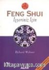 Feng Shui İşyeriniz İçin