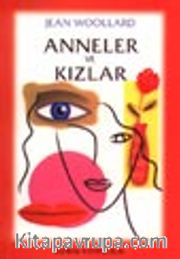 Anneler ve Kızlar