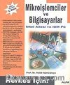 Herkes İçin Mikroişlemciler ve Bilgisayarlar