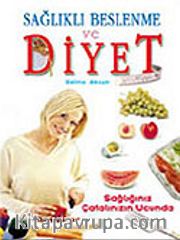 Sağlıklı Beslenme ve Diyet