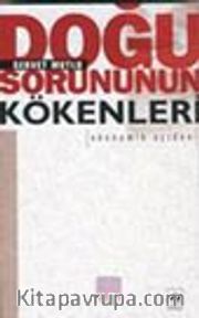 Doğu Sorununun Kökenleri: Ekonomik Açıdan