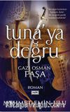 Tuna'ya Doğru