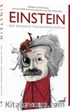 Einstein & Bir Dehanın Yaşamından Notlar