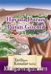 Havada Duran Putun Gizemi