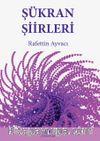 Şükran Şiirleri