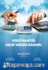 Vergi Mantığı Gelir Vergisi Kanunu