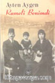Rumeli Benimdi
