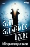Geri Gelmemek Üzere