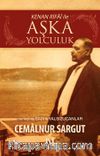 Kenan Rifai ile Aşka Yolculuk