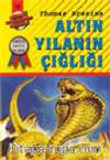 Altın Yılanın Çığlığı (50.kitap)