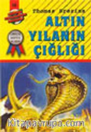 Altın Yılanın Çığlığı (50.kitap)