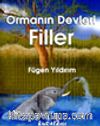 Ormanın Devleri Filler