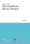 İmam-ı Azam  Ebu Hanife’nin Kur’an Anlayışı