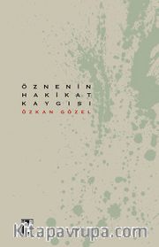 Öznenin Hakikat Kaygısı