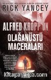 Alfred Kropp’un Olağanüstü Maceraları