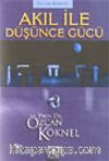 Akıl İle Düşünce Gücü