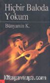 Hiçbir Baloda Yokum