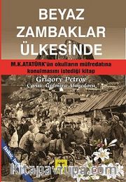 Beyaz Zambaklar Ülkesinde
