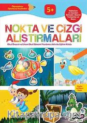 Nokta ve Çizgi Alıştırmaları / Keşfet ve Öğren Dizisi
