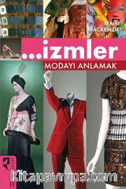 İzmler Modayı Anlamak