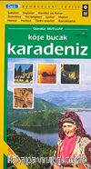 Köşe Bucak Karadeniz
