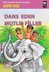 Dans Eden Mutlu Filler