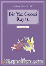 Bir Yaz Gecesi Rüyası / Gökkuşağı Turuncu Seri