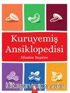 Dünden Bugüne Kuruyemiş Ansiklopedisi