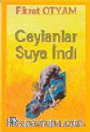 Ceylanlar Suya İndi
