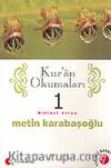 Kuran Okumaları 1