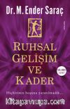 Ruhsal Gelişim ve Kader