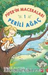 Piper’in Maceraları 1 / Perili Ağaç