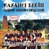 Kazancı Bedih Eşliğinde Şanlıurfa Sıra Geceleri (Plak)