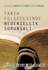 Tarih Felsefesinde Nedensellik Sorunsalı