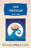 Aya Yolculuk