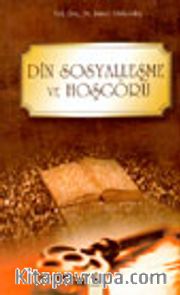 Din Sosyalleşme ve Hoşgörü