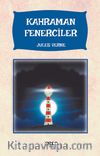 Kahraman Fenerciler