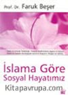 İslama Göre Sosyal Hayatımız