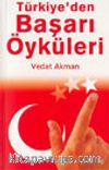 Türkiye'den Başarı Öyküleri 1