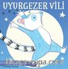 Uyurgezer Vili