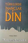 Türklerde İnançlar ve Din