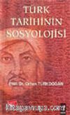Türk Tarihinin Sosyolojisi