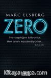 Zero & Ne Yaptığını Biliyorlar