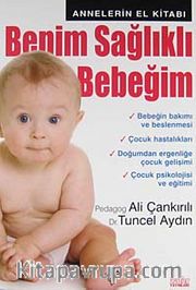 Benim Sağlıklı Bebeğim