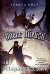 Gölge Büyüsü