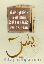 Yasini Şerif'in Meal Tefsir Esrar ve Havası